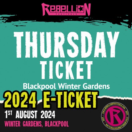 Rebellion Festival 2024 Thursday Ticket