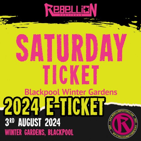 Rebellion Festival 2024 Saturday Ticket